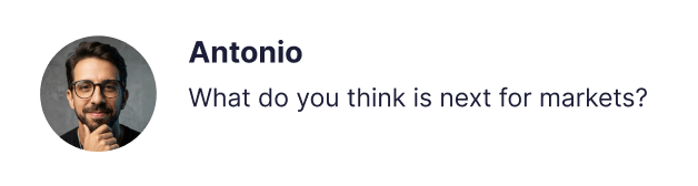 What do you think is next for markets?